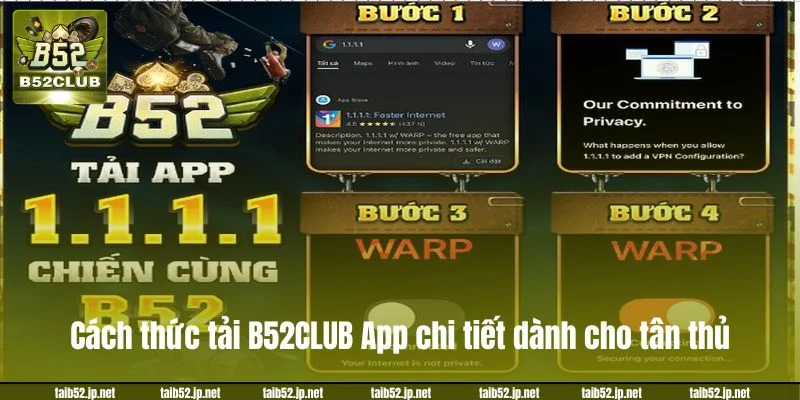 Cách thức tải B52CLUB App chi tiết dành cho tân thủ.