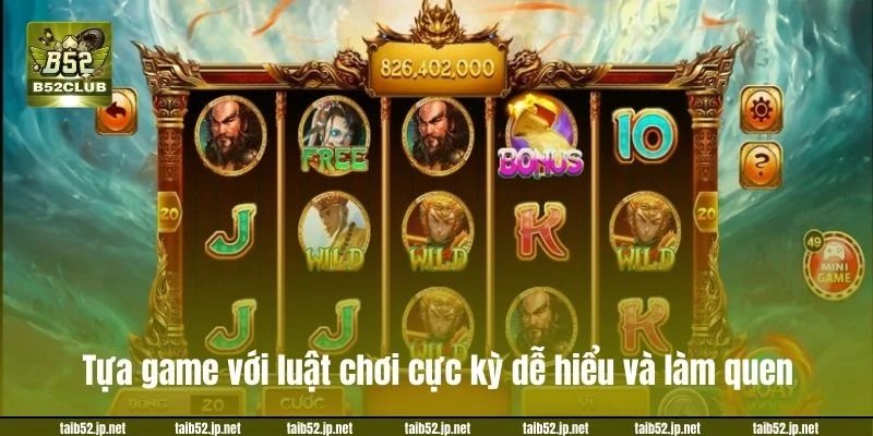 Nổ Hũ Tây Du Ký Tại B52CLUB: Mẹo Chơi Giật Jackpot Về Tay Tựa game với luật chơi cực kỳ dễ hiểu và làm quen